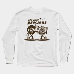 Old and Precious Long Sleeve T-Shirt